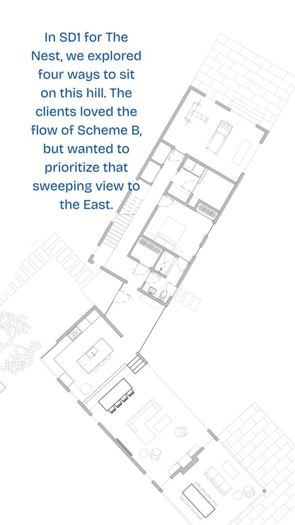 Schematic design floor plan for The Nest, a hillside home exploring four site orientations to maximize sweeping eastern views.